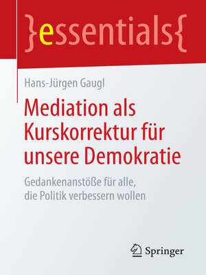 cover image of Mediation als Kurskorrektur für unsere Demokratie